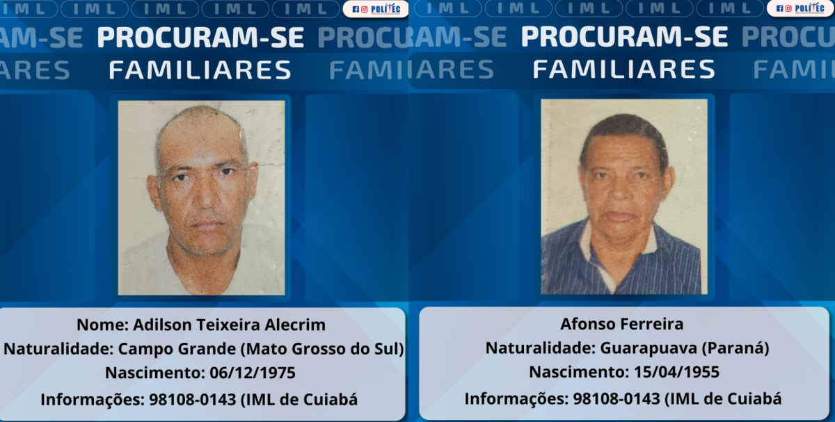 Politec procura por familiares de homens mortos em dezembro de 2024 em Cuiabá